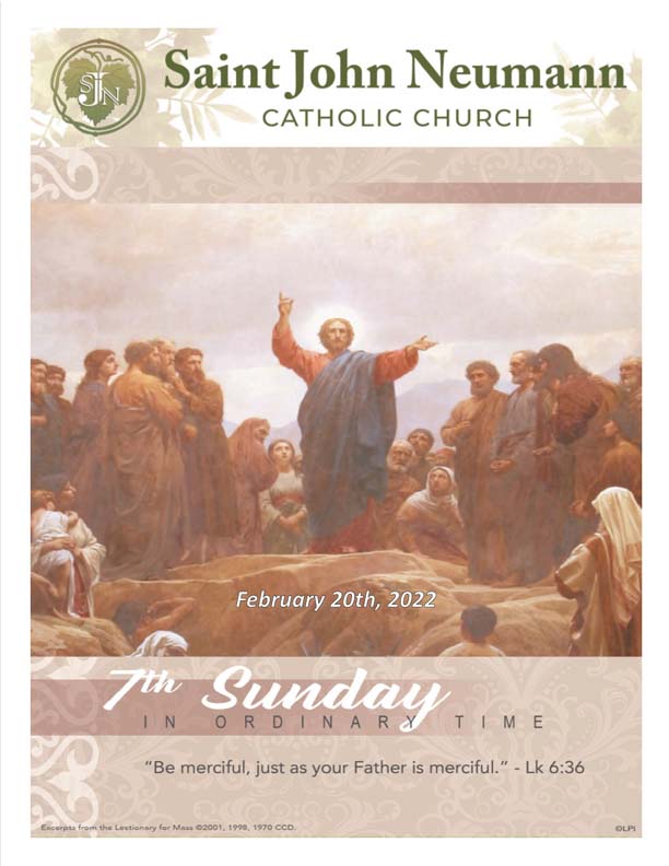 February 20, 2022 "7th Sunday in Ordinary Time"