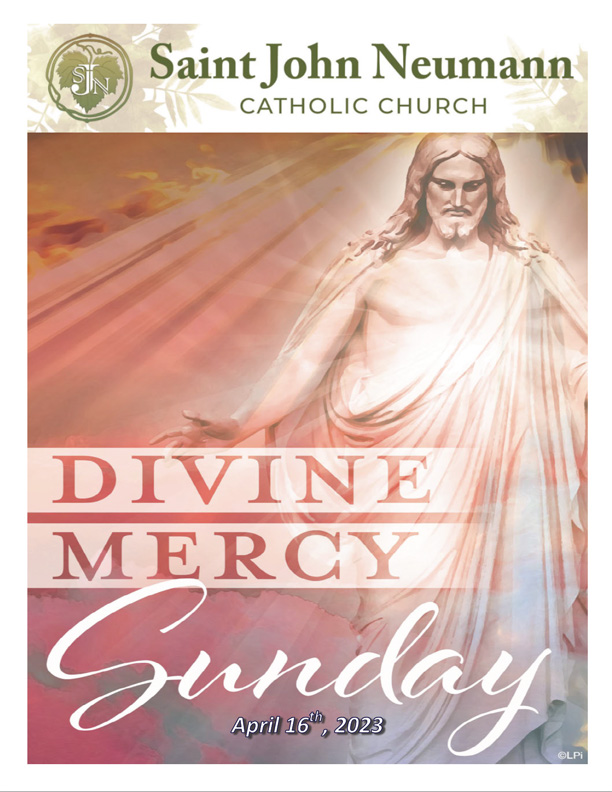 April 16, 2023 "Divine Mercy Sunday"