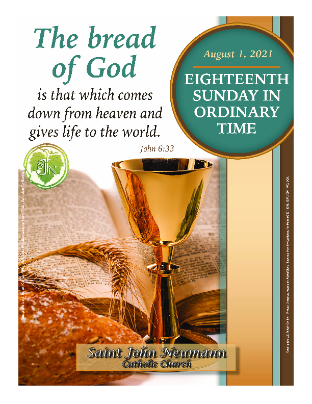 August 1, 2021 "Eighteenth Sunday in Ordinary Time"