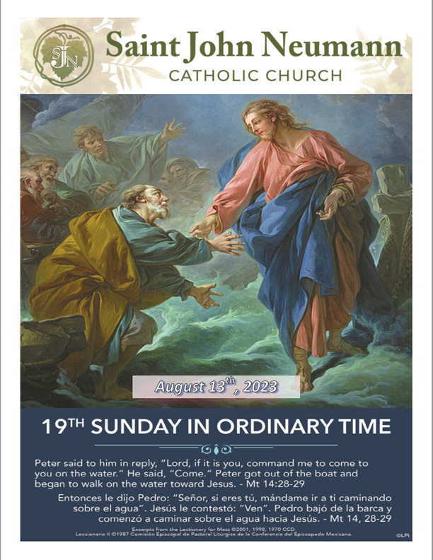 August 13th, 2023 "19th Sunday In Ordinary Time"