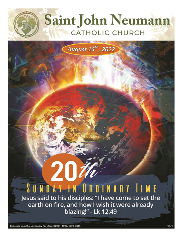 August 14th, 2022 "20th Sunday In Ordinary Time"