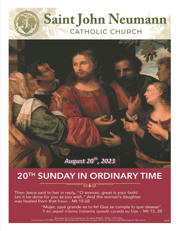 August 20, 2023 "20th Sunday In Ordinary Time"