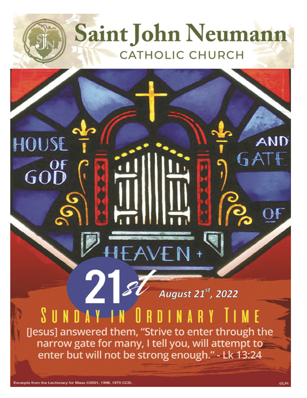 August 21, 2022 "21st Sunday In Ordinary Time"