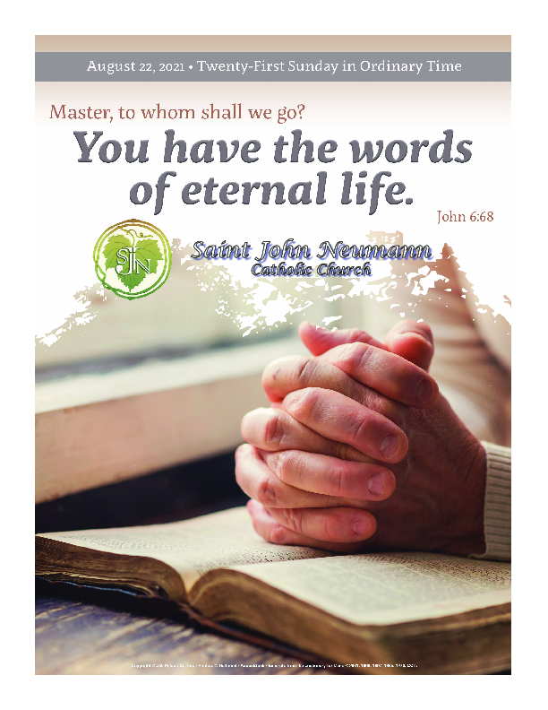 Aug 22 2021 "Twenty First Sunday in Ordinary Time"