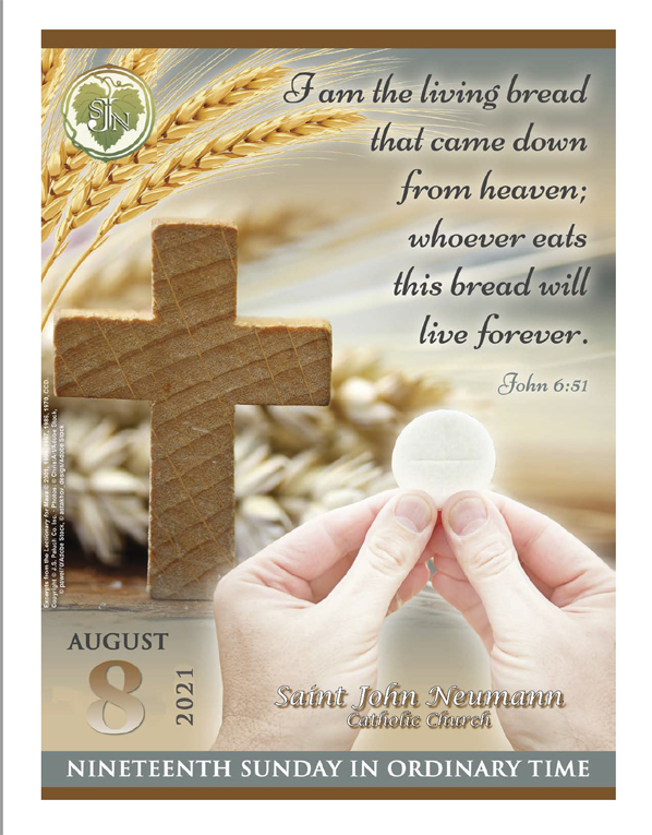 August 8, 2021 "Nineteenth Sunday in Ordinary Time"