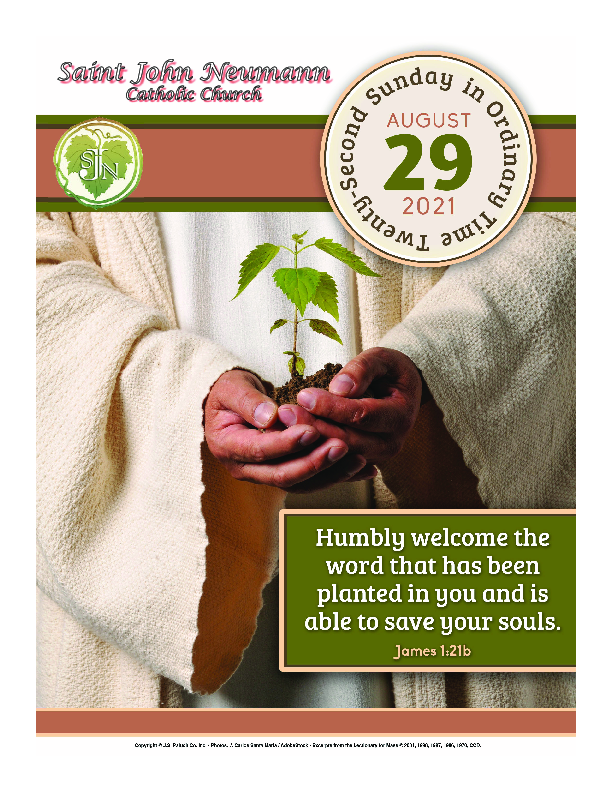 August 29, 2021 "The 22nd Sunday in Ordinary Time"