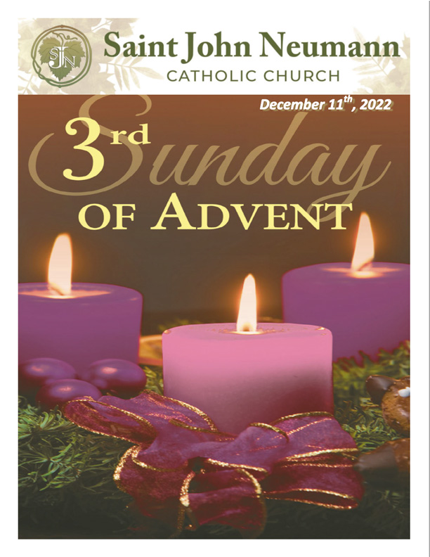 December 11th, 2022 "3rd Sunday of Advent"