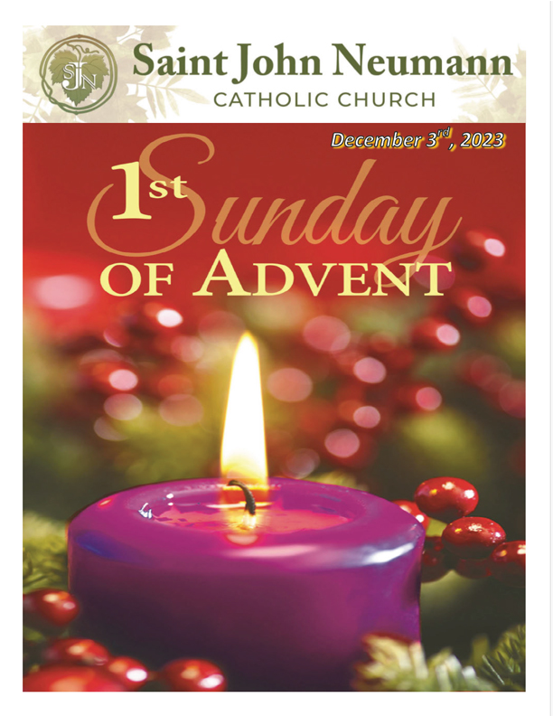 December 3rd, 2023 "1st Sunday of Advent"