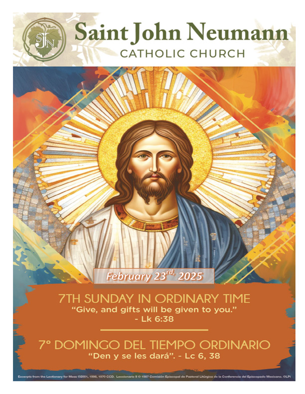 February 23rd, 2025 "7th Sunday In Ordinary Time"