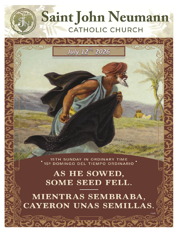 July 12, 2026 "15th Sunday In Ordinary Time"