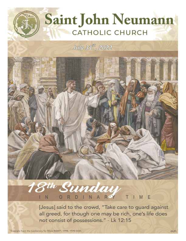 July 31st, 2022 "18th Sunday In Ordinary Time"