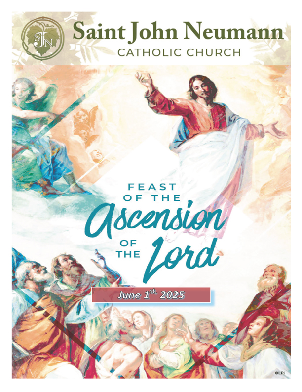 June 1, 2025 "The Ascension Of The Lord"