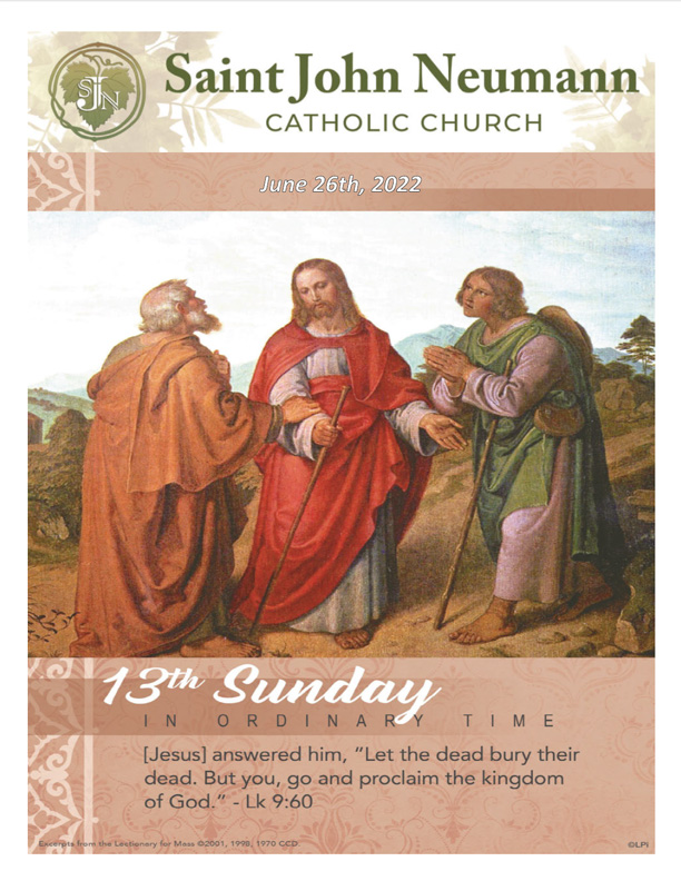 June 26, 2022 "13th Sunday In Ordinary Time"