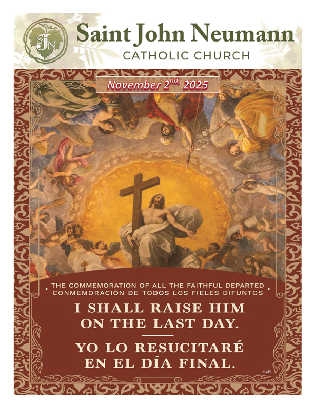 November 2, 2025 "The Commemoration Of All The Faithful Departed"