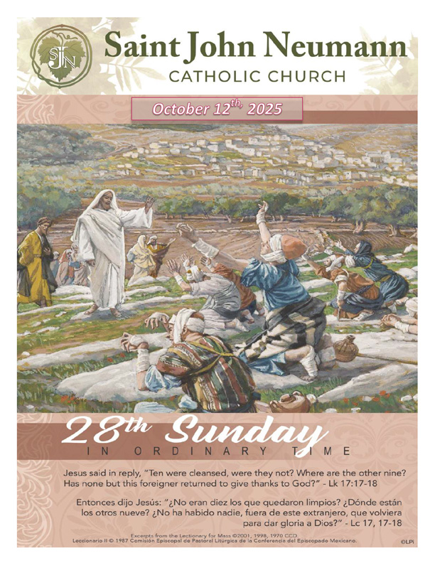 October 12, 2025 "Twenty-Eighth Sunday In Ordinary Time"