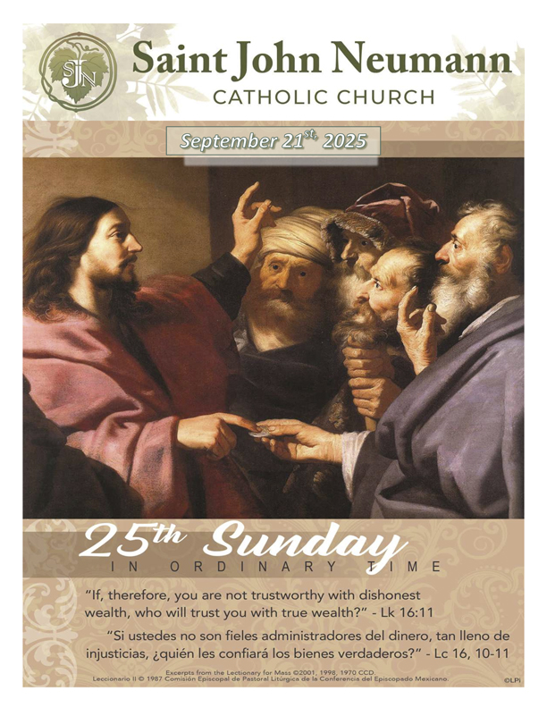 September 21, 2025 "25th Sunday In Ordinary Time"